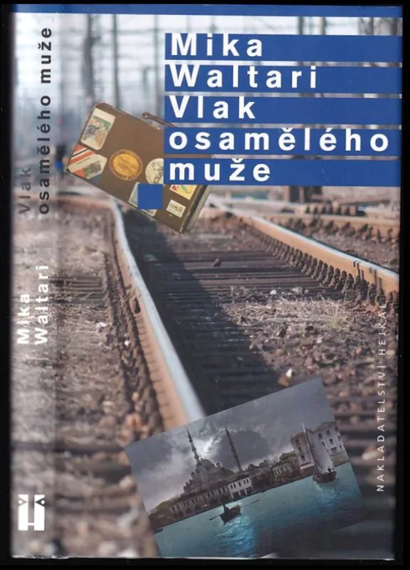 Autentický Vlak osamělého muže