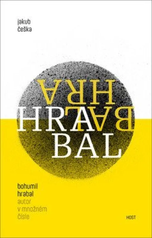 Akční Nabídka Bohumil Hrabal - autor v množném čísle