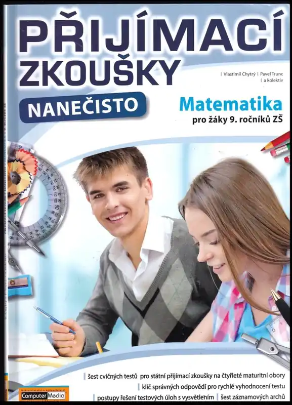 Přijímací testy nanečisto : Matematika pro žáky 9. ročníků ZŠ Omezená Nabídka