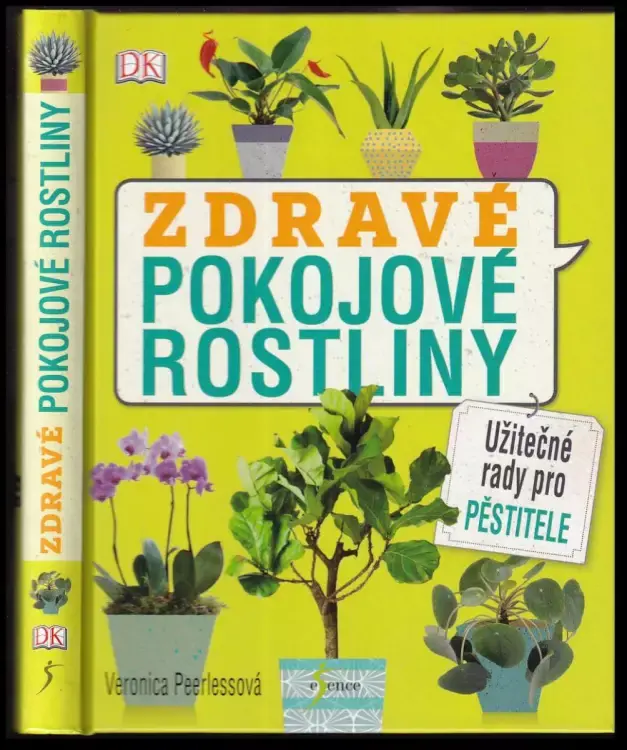 Zdravé pokojové rostliny : užitečné rady pro pěstitele Časově Omezené