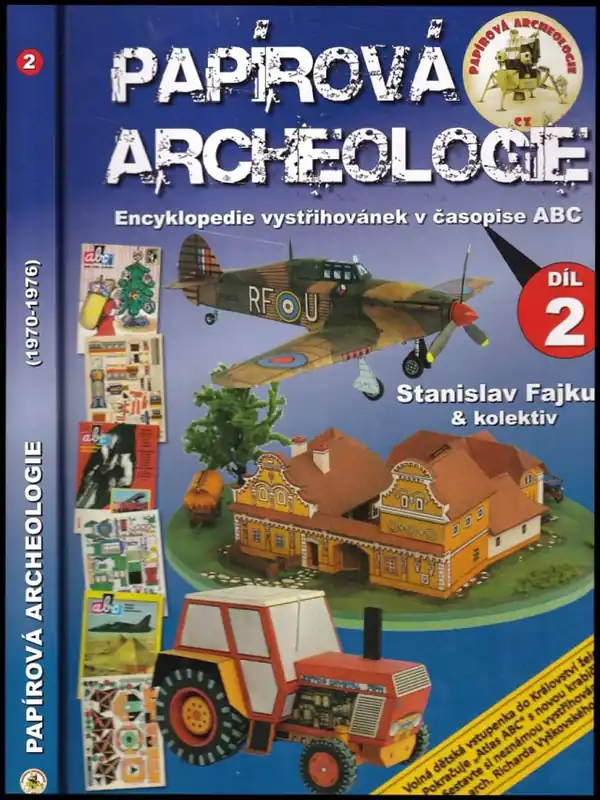 Must-Have Papírová archeologie : historie vystřihovánek v časopise ABC - 2. část