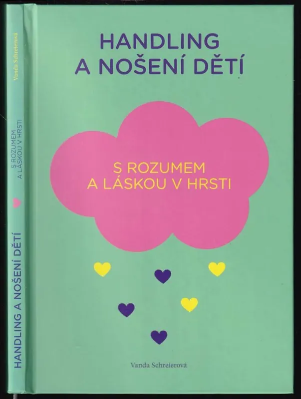 Speciální Cena Handling a nošení dětí PODPIS VANDA SCHREIEROVÁ