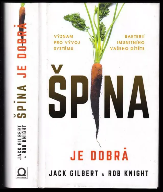 Hit Sezóny Špína je dobrá : význam bakterií pro vývoj imunitního systému vašeho dítěte
