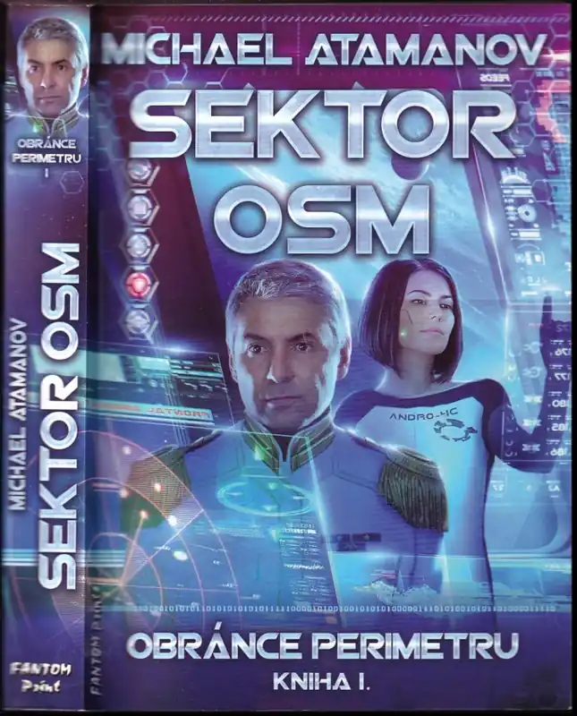 Obránce perimetru : Sektor osm - Kniha I Nejlepší Cena