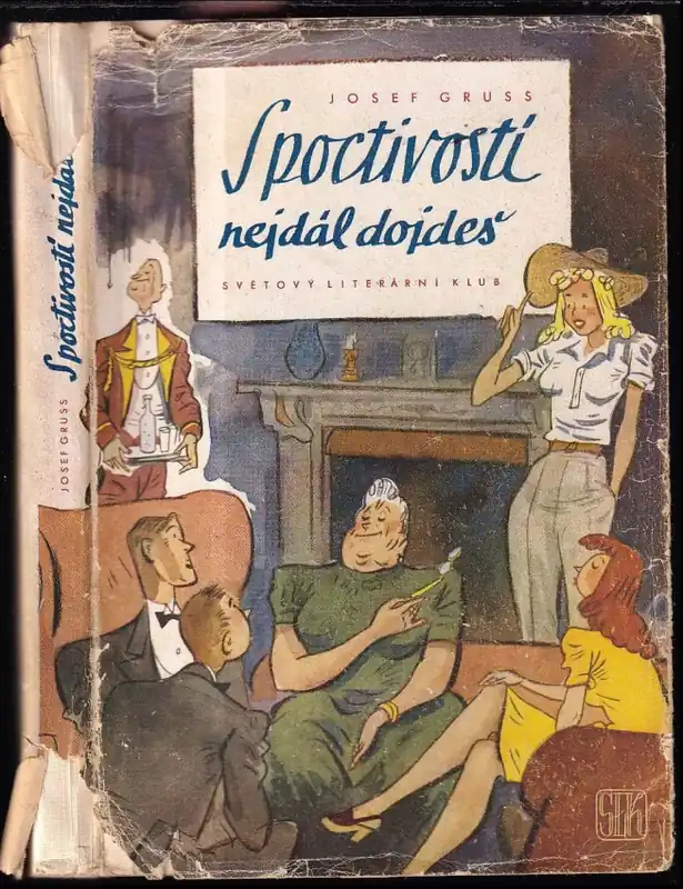 S poctivostí nejdál dojdeš : humoristický román Sezónní Sleva