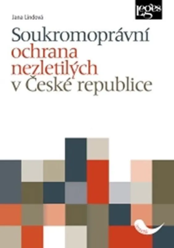 Dokud Zásoby Vydrží Soukromoprávní ochrana nezletilých v České republice
