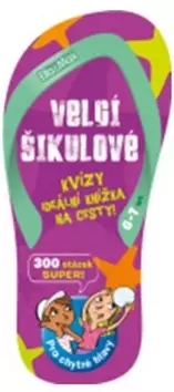 Zlevněný Velcí šikulové : 6-7 let : kvízy : ideální knížka na cesty!