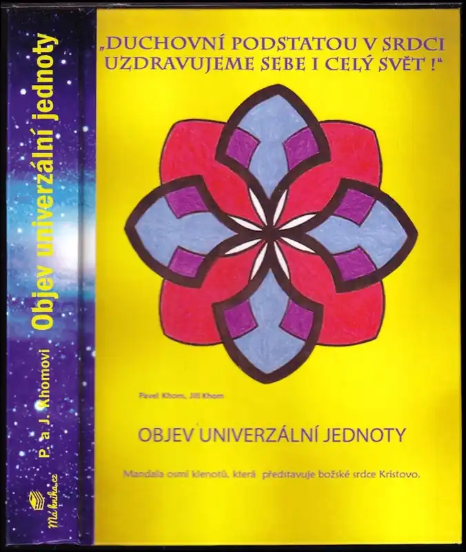 Objev univerzální jednoty : mandala osmi klenotů, která představuje božské srdce Kristovo Nová Kolekce