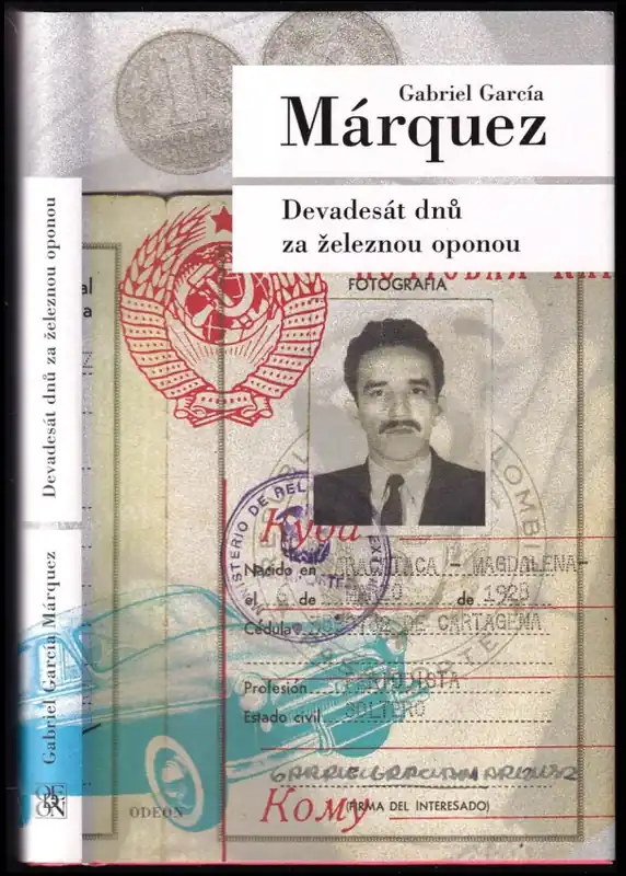 Pouze Dnes Devadesát dnů za železnou oponou