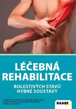 Léčebná rehabilitace bolestivých stavů hybné soustavy Výprodej