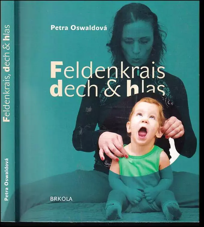 Feldenkrais, dech a hlas Nejprodávanější