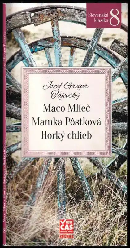 Vrácení Zdarma Maco Mlieč ; Mamka Pôstková ; Horký chlieb