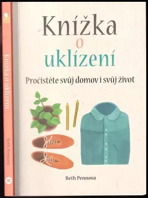 Výhodná Nabídka Knížka o uklízení : pročistěte svůj domov i svůj život