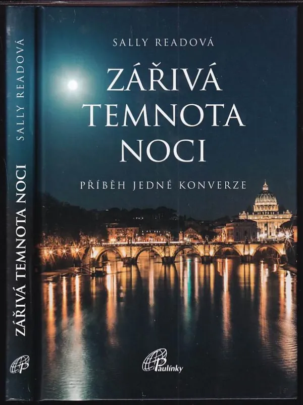 Zářivá temnota noci : příběh jedné konverze Akční Cena