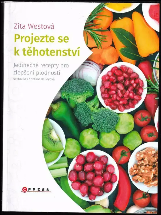 Nejprodávanější Projezte se k těhotenství : jedinečné recepty pro zlepšení plodnosti