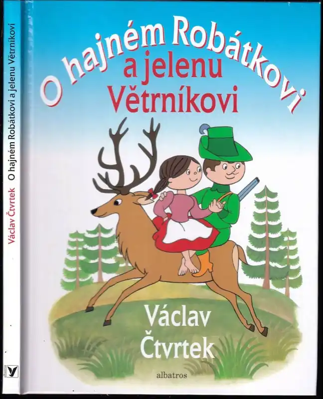 Expresní Doručení O hajném Robátkovi a jelenu Větrníkovi