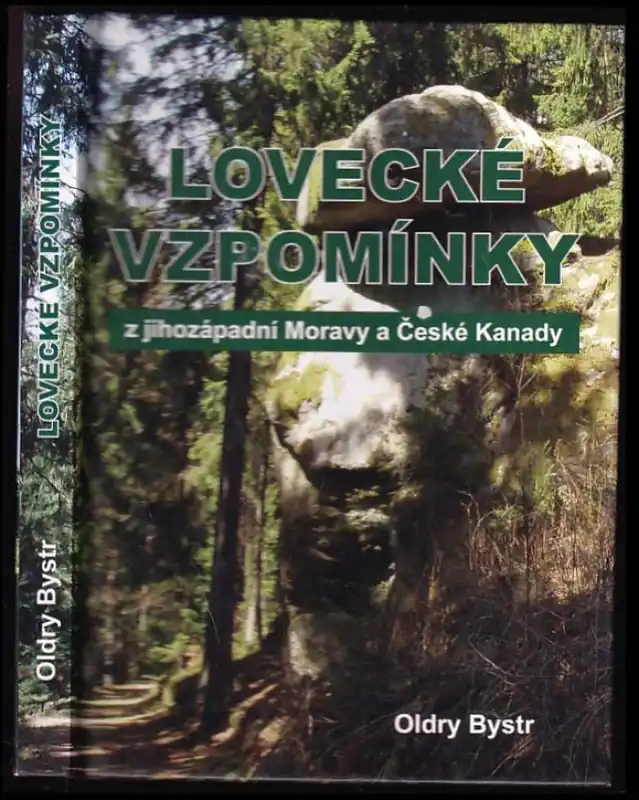 Aktuální Lovecké vzpomínky z jihozápadní Moravy a České Kanady