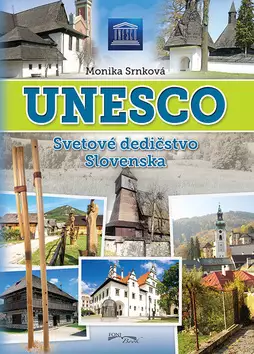 Odeslání Ihned UNESCO : lokality svetového dedičstva na Slovensku