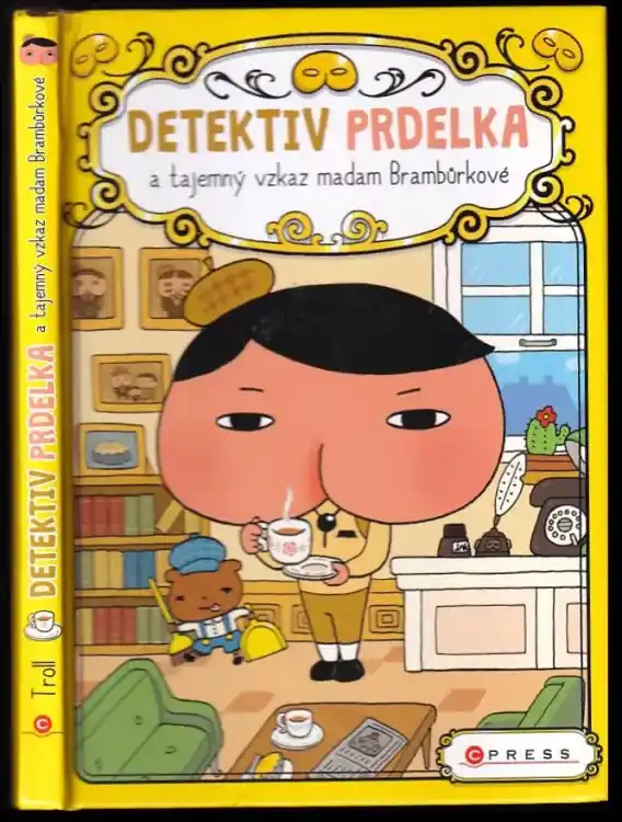Detektiv Prdelka a tajemný vzkaz madam Brambůrkové Objednat Nyní