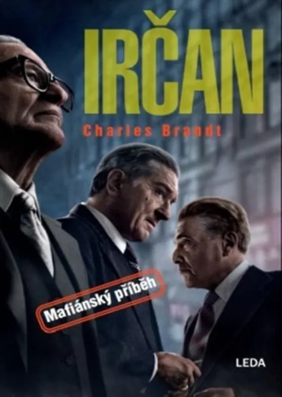 Irčan, aneb, "Tak vy malujete kvartýry" : mafiánský příběh Super Cena