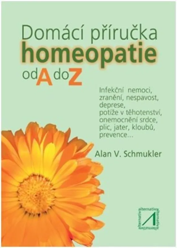 Domácí příručka homeopatie od A do Z Časově Omezené