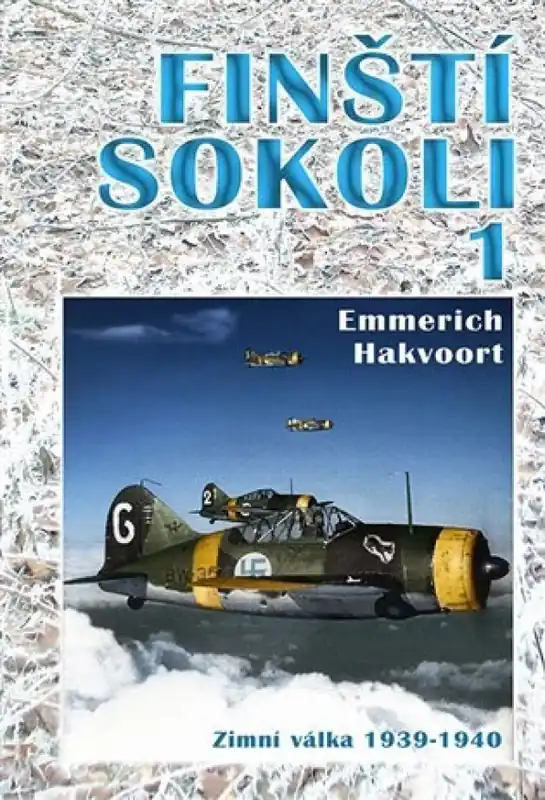 Finští sokoli : Zimní válka 1939-1940 - 1 Poslední Šance