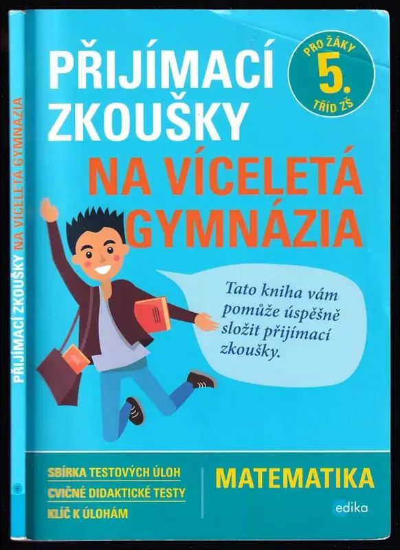 Přijímací zkoušky na víceletá gymnázia : Matematika Expresní Doručení