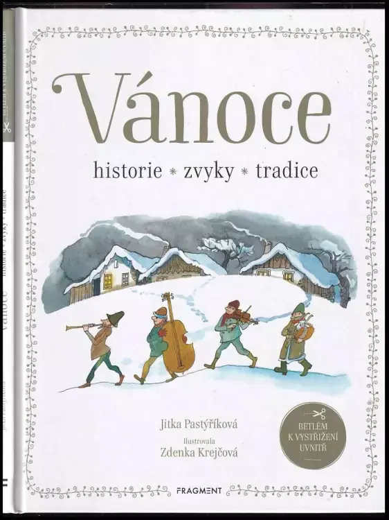 Vánoce : historie, zvyky, tradice Oblíbený