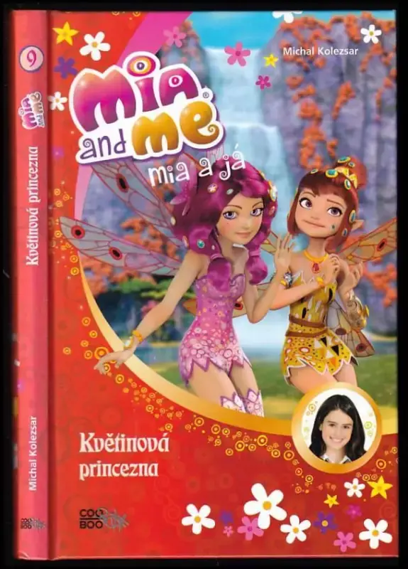 Mia and me : Mia a já - Květinová princezna Bezpečná Platba