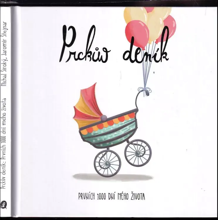 Vrácení Zdarma Prckův deník : prvních 1000 dní mého života