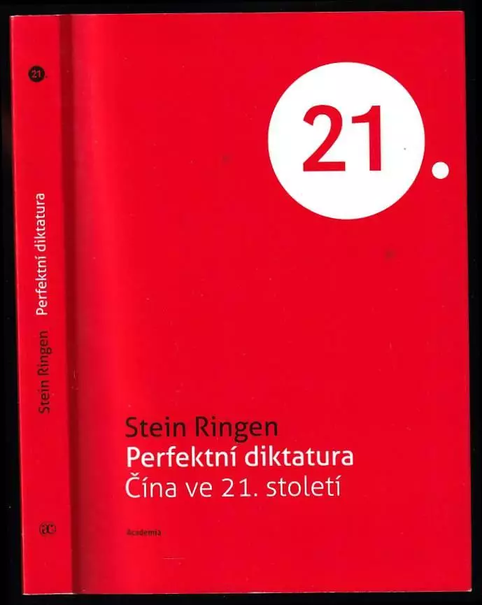 Nová Kolekce Perfektní diktatura : Čína ve 21. století
