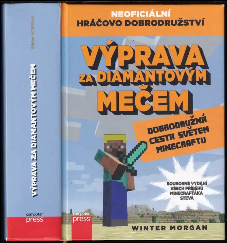 Oblíbený Výprava za diamantovým mečem : dobrodružná cesta světem Minecraftu : souborné vydání