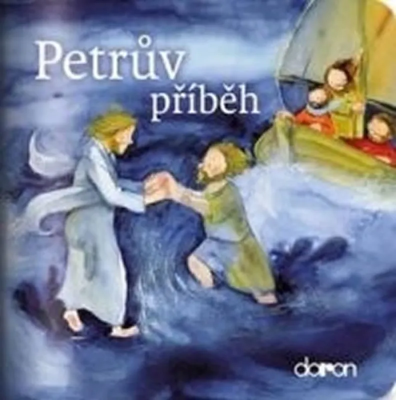 Dokud Zásoby Vydrží Petrův příběh : příběh z Nového zákona