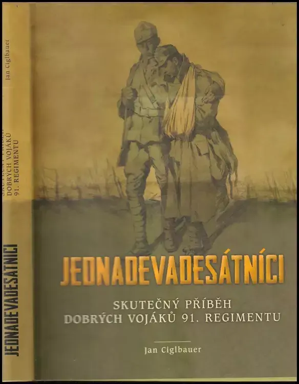 Jen Po Omezenou Doba Jednadevadesátníci : skutečný příběh dobrých vojáků 91. regimentu