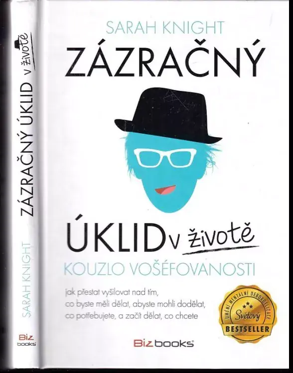 Objednat Nyní Zázračný úklid v životě : kouzlo vošéfovanosti