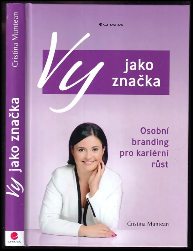 Nejprodávanější Vy jako značka : osobní branding pro kariérní růst