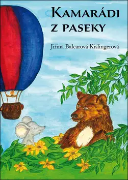 Kamarádi z paseky Vrácení Zdarma