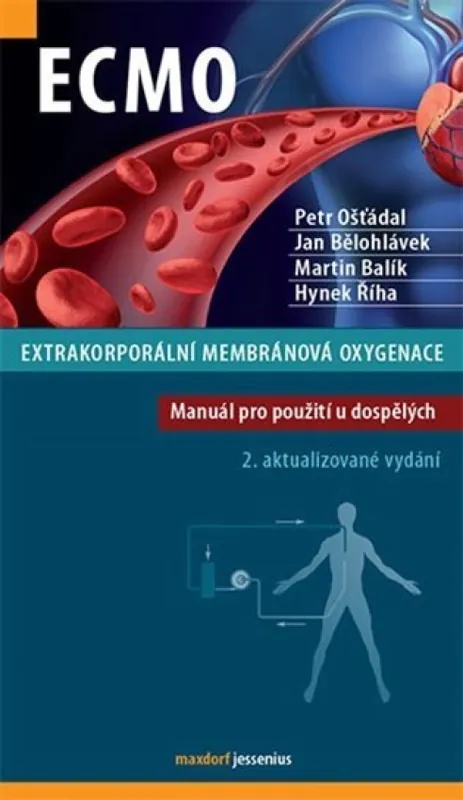 ECMO : extrakorporální membránová oxygenace : manuál pro použití u dospělých Finální Výprodej
