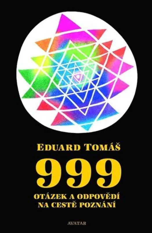 999 otázek a odpovědí na cestě poznání Jen Po Omezenou Doba