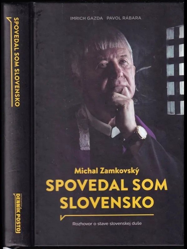 Spovedal som Slovensko : rozhovor o stave slovenskej duše Nejlepší Volba