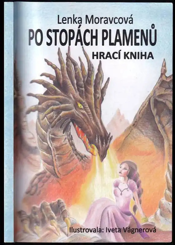 Akce Po stopách plamenů : hrací kniha