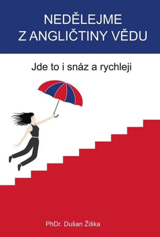 Nedělejme z angličtiny vědu Víkendová Akce