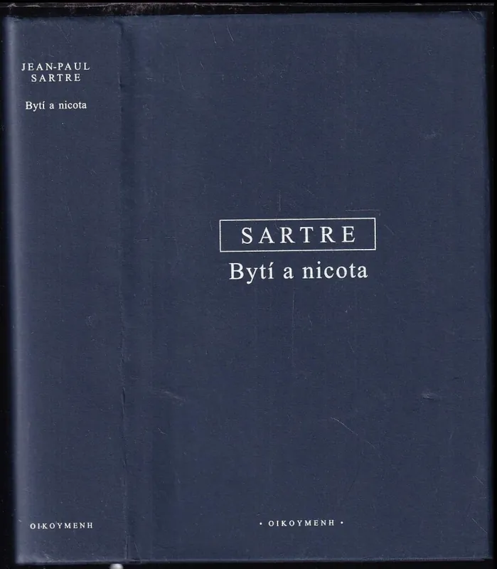 Koupit Online Bytí a nicota : pokus o fenomenologickou ontologii