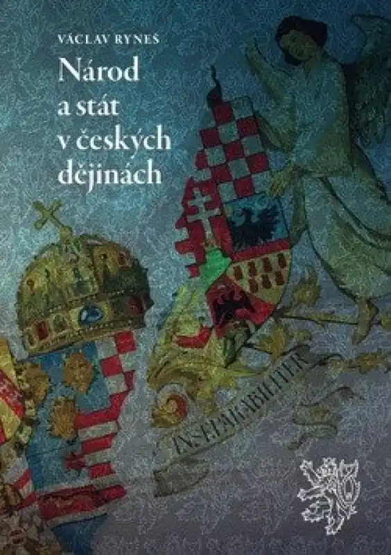 Kup Teď Národ a stát v českých dějinách