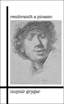 Rembrandt a Picasso Akční Cena