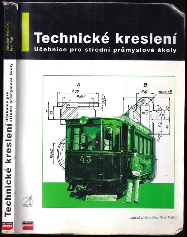 Technické kreslení : učebnice pro střední průmyslové školy Akční Nabídka