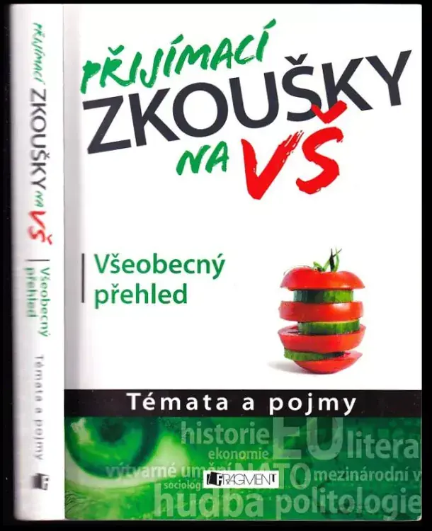 Přijímací zkoušky na VŠ : všeobecný přehled : témata a pojmy Sezónní Sleva