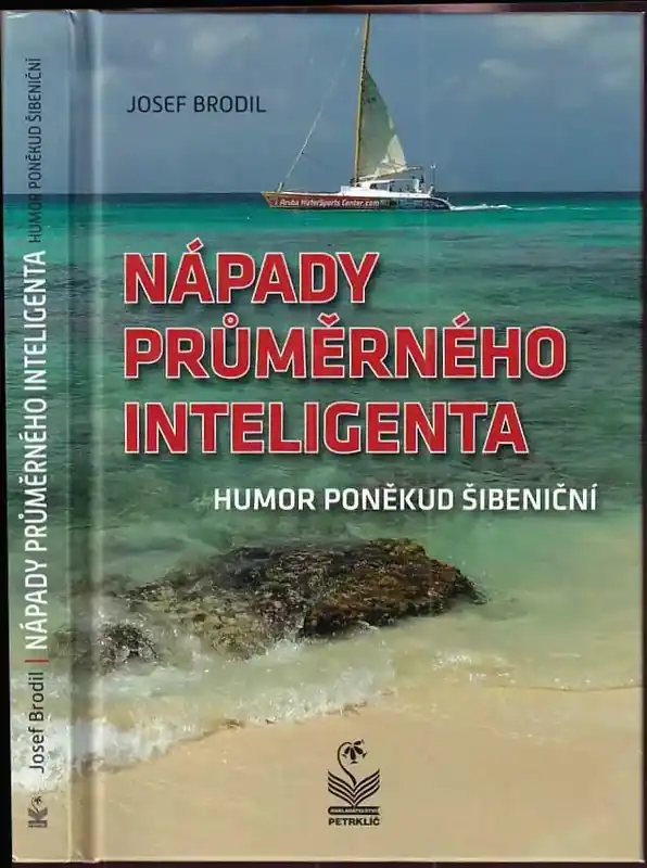 Nápady průměrného inteligenta : humor poněkud šibeniční Doprava Zdarma