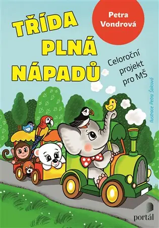 Třída plná nápadů: Celoroční projekt pro MŠ Rychlé Dodání
