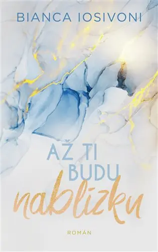 Až ti budu nablízku Poslední Šance